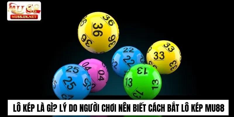 Lô kép là gì?